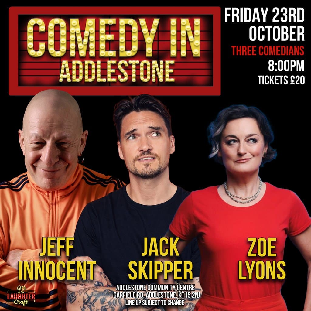 Comedy in Addlestone, Addlestone Community Centre, Addlestone