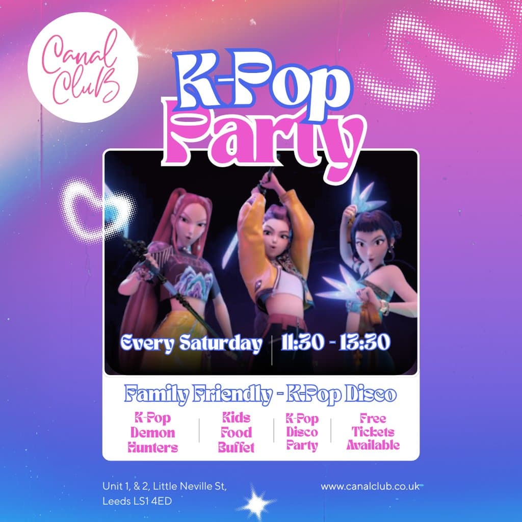 K-Pop Party | Family Friendly K-Pop Disco & Demon Hunters, Canal Club, Leeds